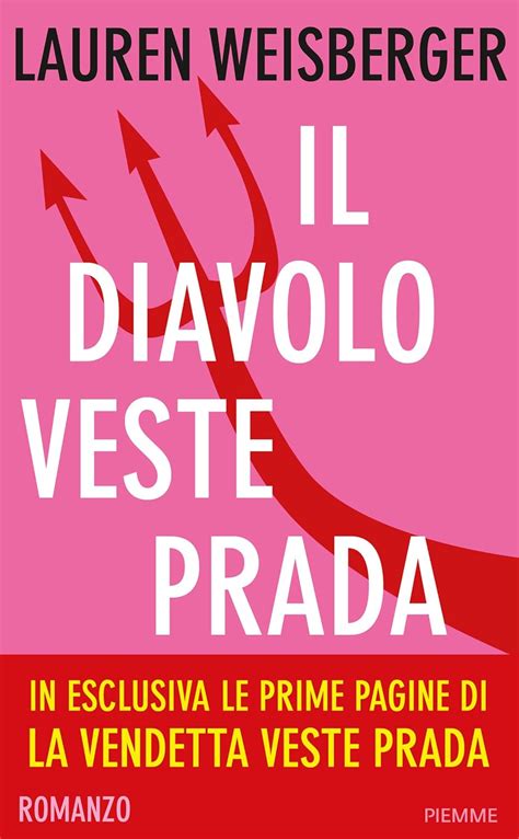 il diavolo veste prada ebook download|Il diavolo veste Prada (Bestseller Vol. 28) (Italian Edition) Kindle .